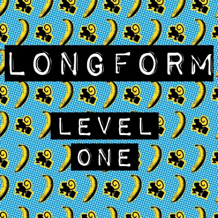 [WINTER 2025] LONGFORM LEVEL ONE